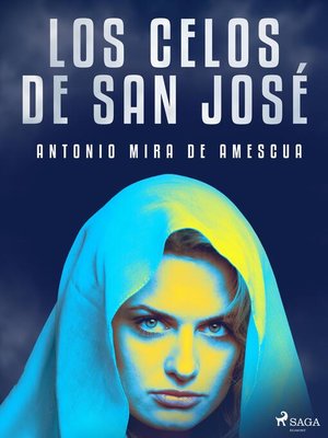 cover image of Los celos de San José